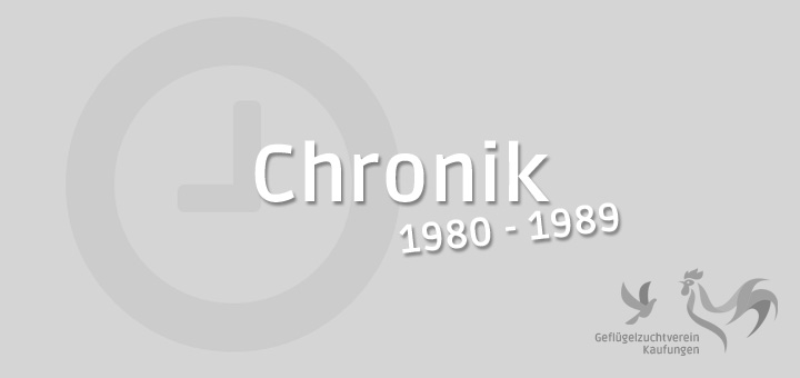 Chronik 1980 - 1989
